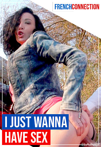 350px x 506px - Watch I Just Wanna Have Sex (2022) Porn Full Movie Online Free -  WatchPornFree